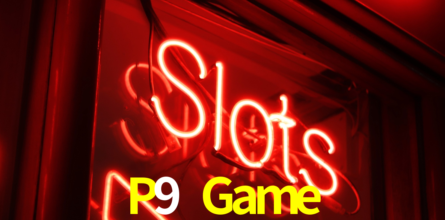 App P9 Game